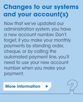 Changes to our systems and your account(s)